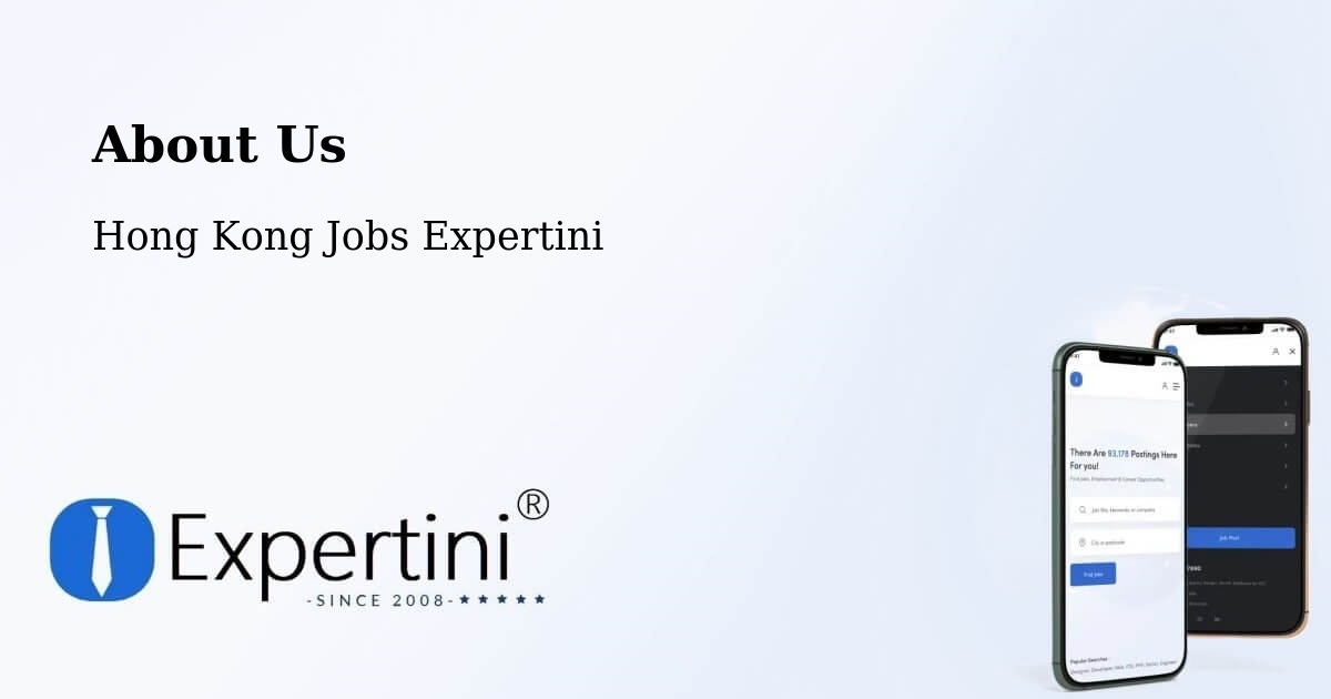 About Expertini Recruitment Platform  – Ham Tin - Ham Tin, Hong Kong Jobs Expertini