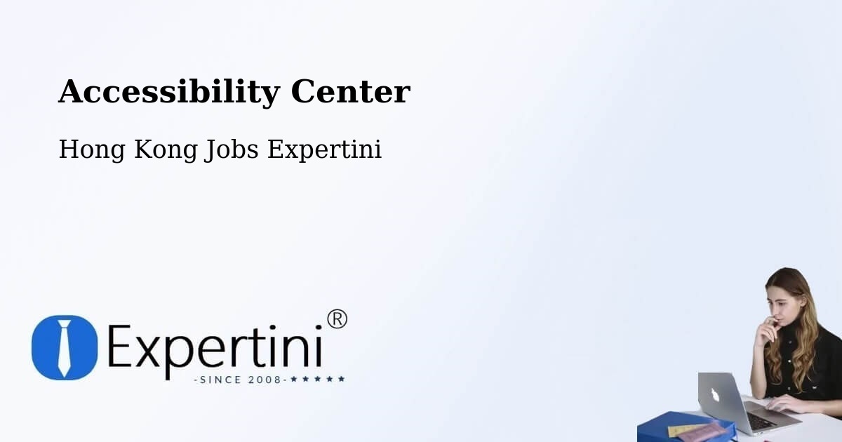 Accessibility Statement – Ham Tin - Hong Kong Jobs Expertini